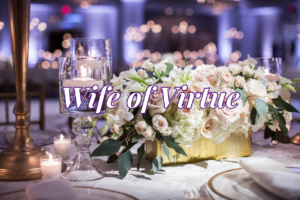 Wife of Virtue